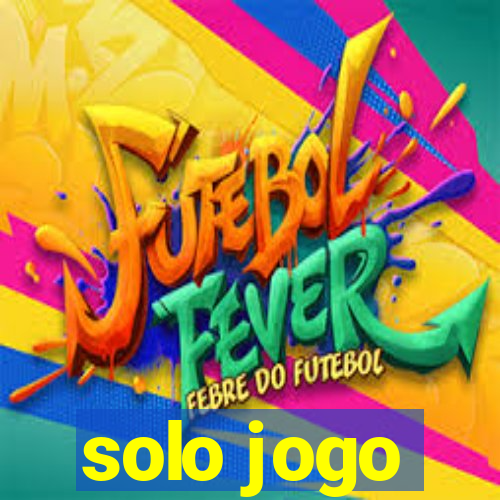 solo jogo